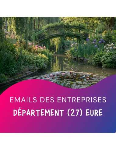 Fichier emails Entreprises  27 Eure pour vos campagnes de prospection BtoB.