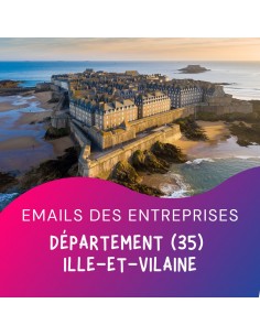 Fichier emails entreprises 35 Ille et Vilaine pour campagnes emailing BtoB.