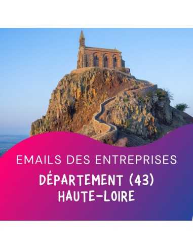 Fichier emails entreprises 43 Haute Loire pour prospectons de clientèle par département.