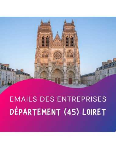 Fichier emails entreprises 45 Loiret pour campagnes de prospection par emailing BtoB.